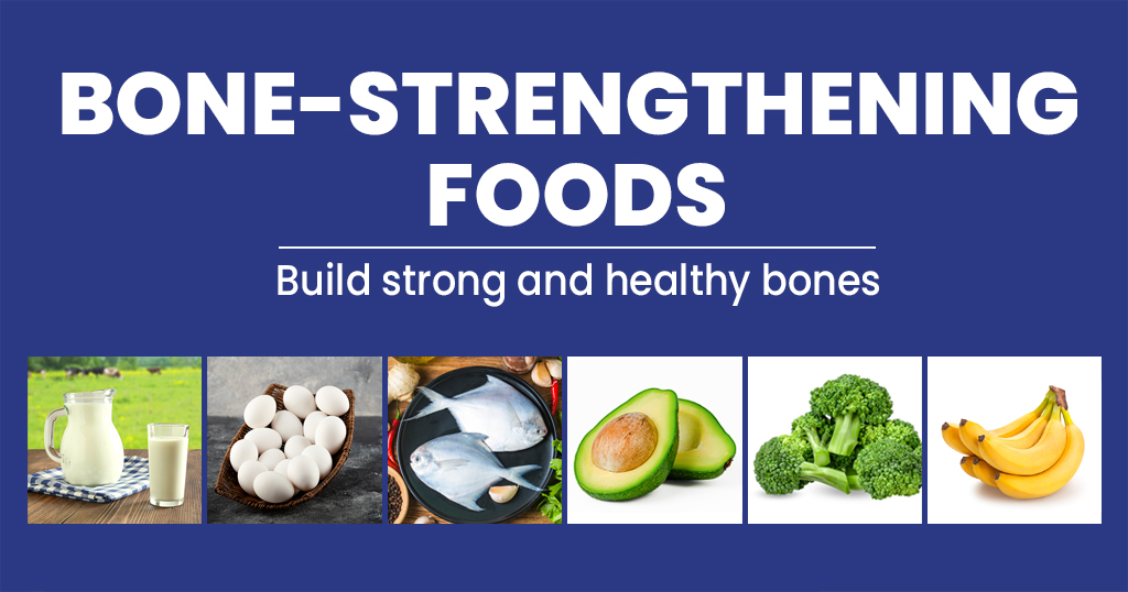 Bone Strengthening Foods